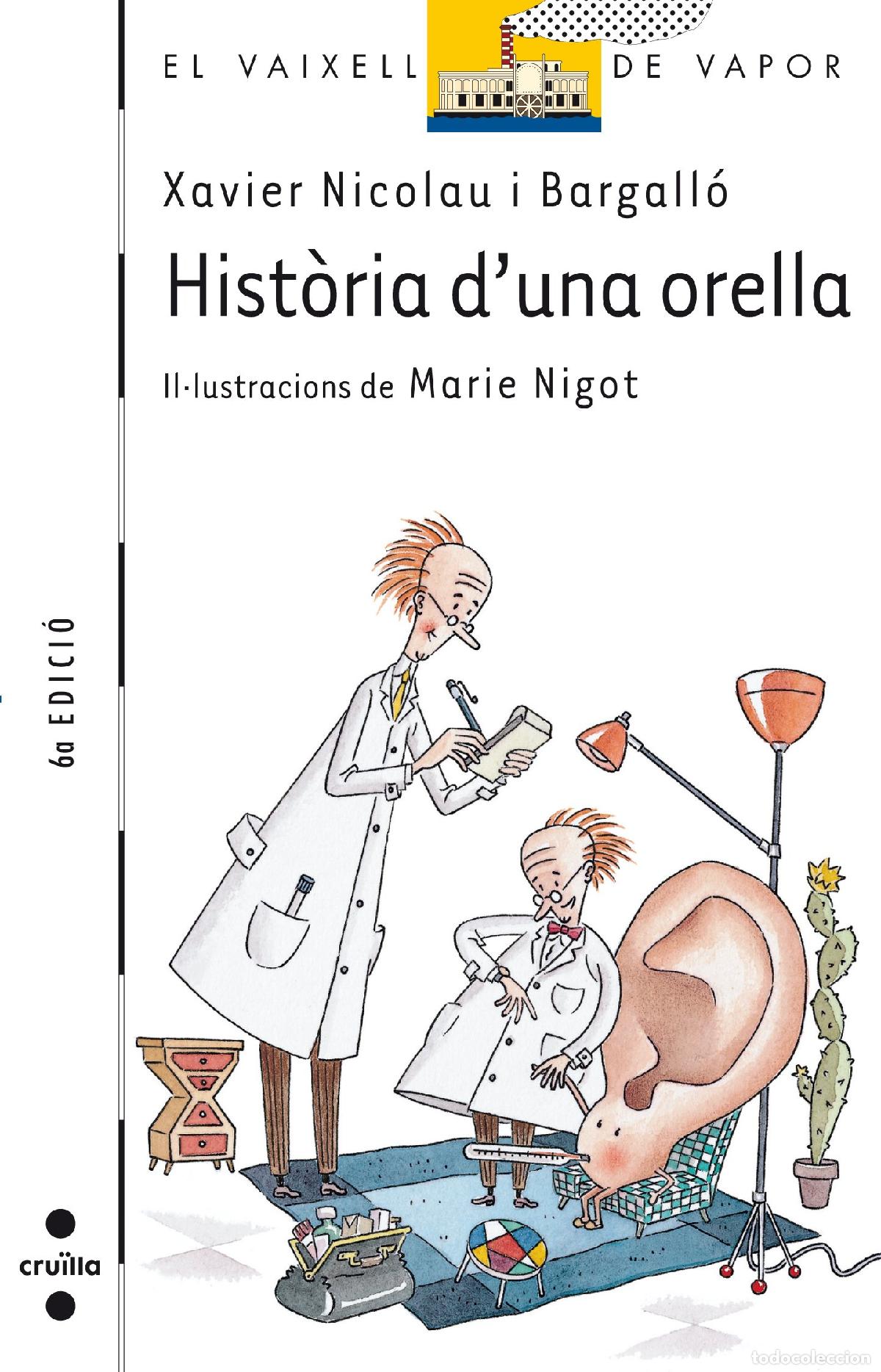 Livros em segunda m&atilde;o: Hist&ograve;ria d&rsquo;una orella (El Barco de Vapor Blanca)