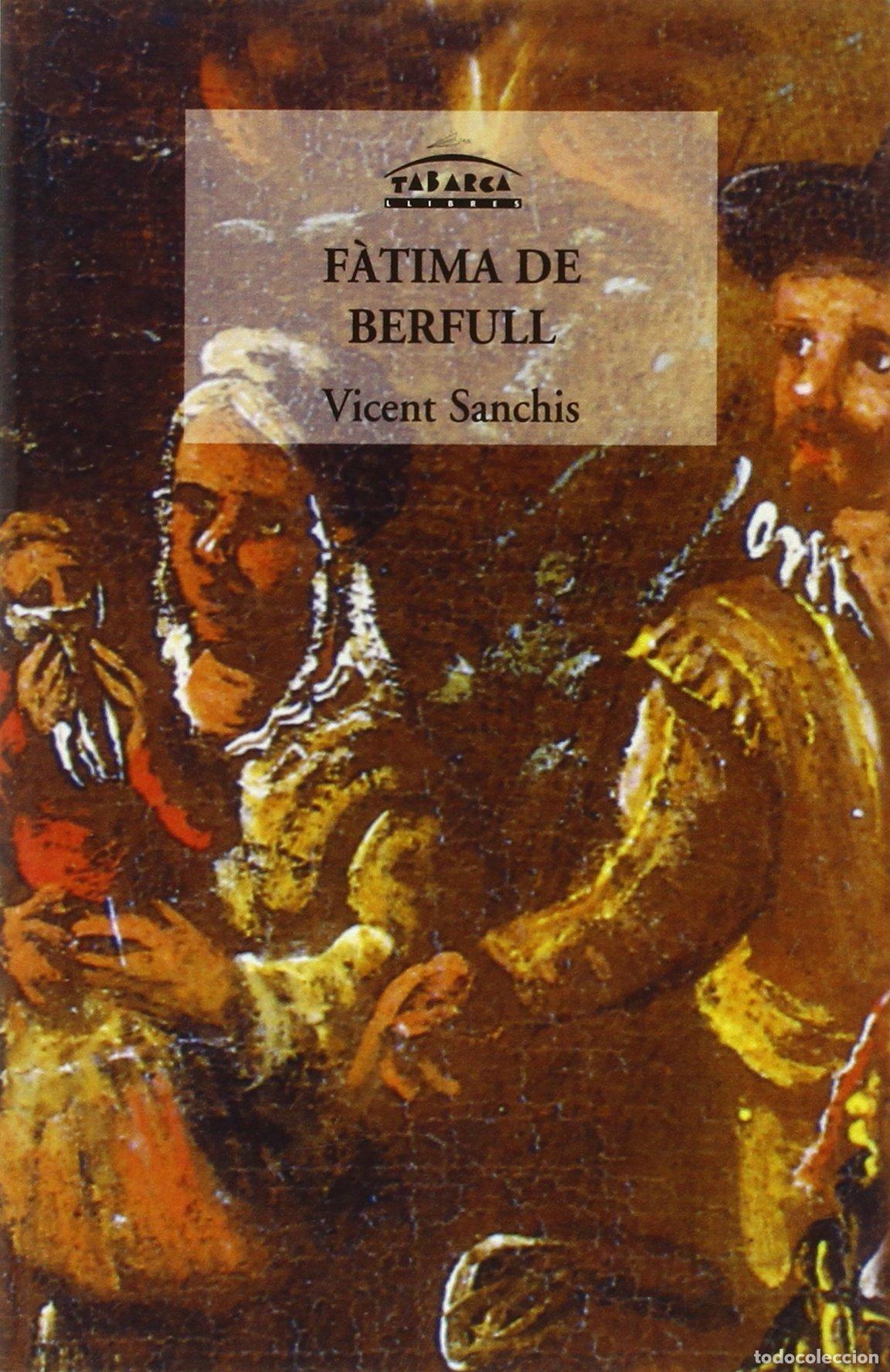 Libros: F&agrave;tima de Berfull - Sanchis Martinez, Vicent - Foto 1