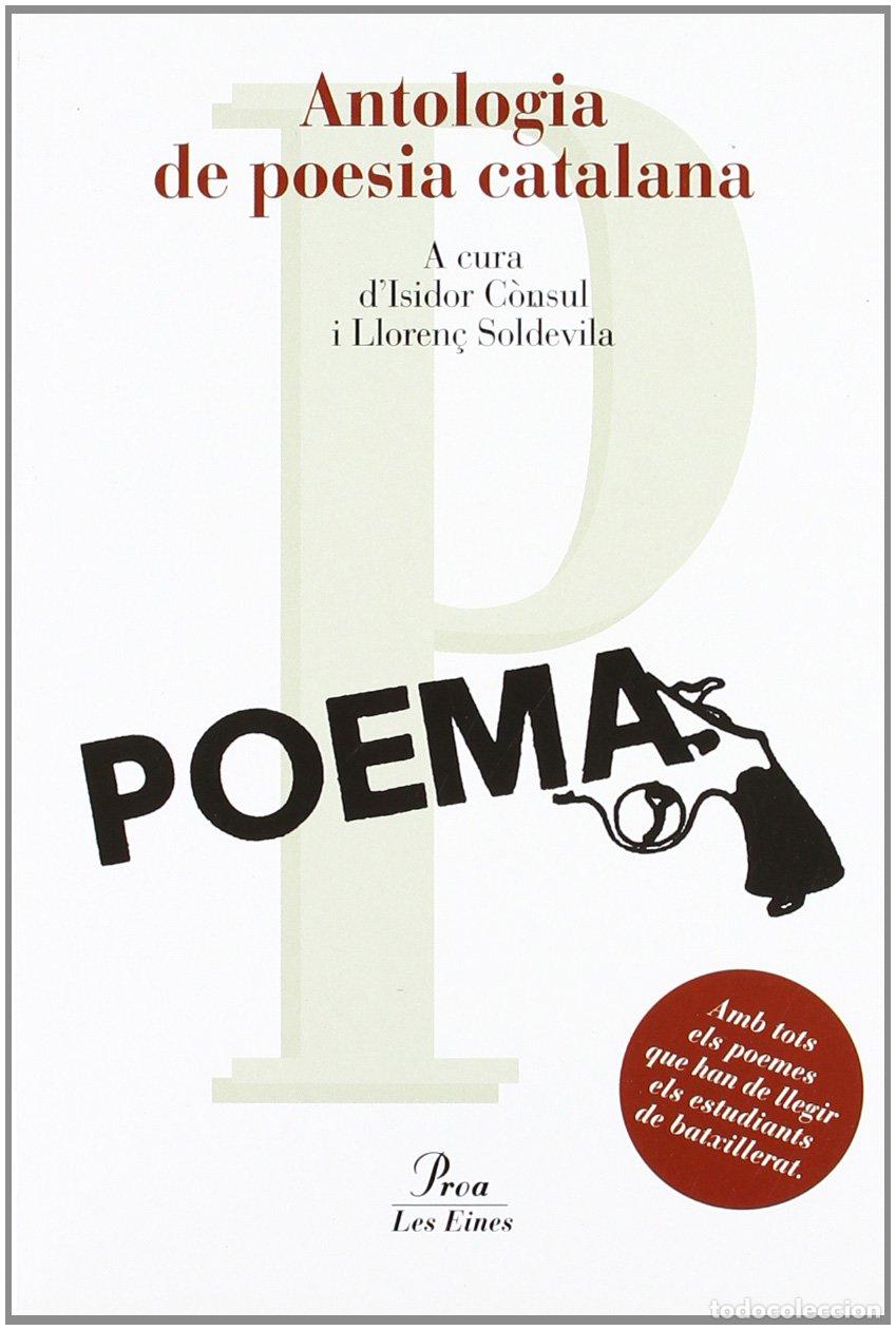 Libros: Antologia de poesia catalana. (LES EINES)