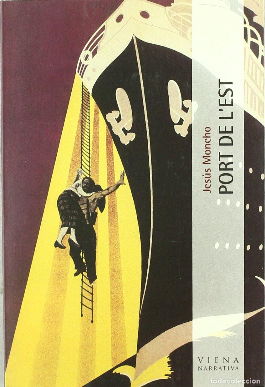 B&uuml;cher: Port de l'est: 24 (Narrativa)