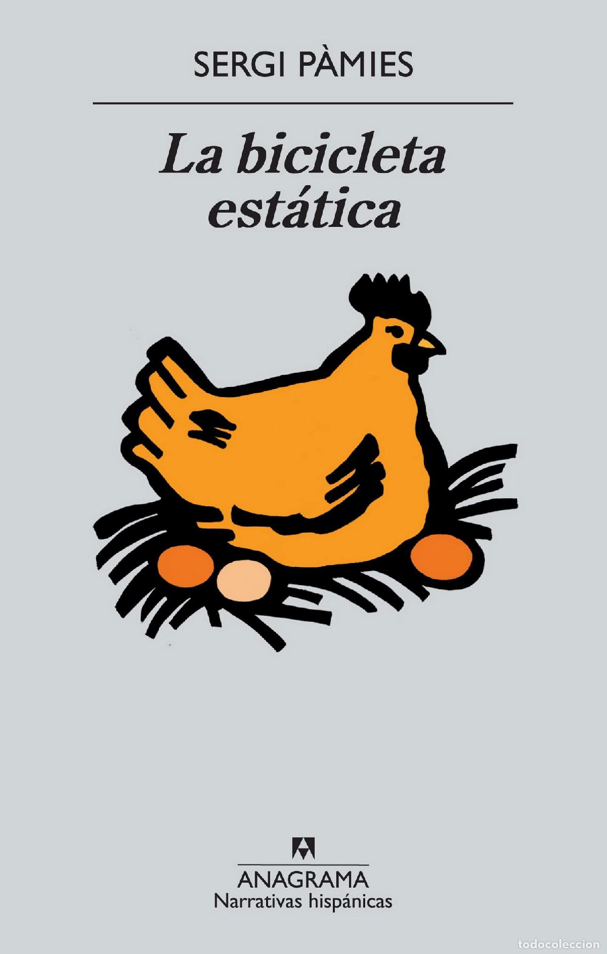 Libros: La bicicleta est&aacute;tica: 484 (Narrativas hisp&aacute;nicas) - Foto 1