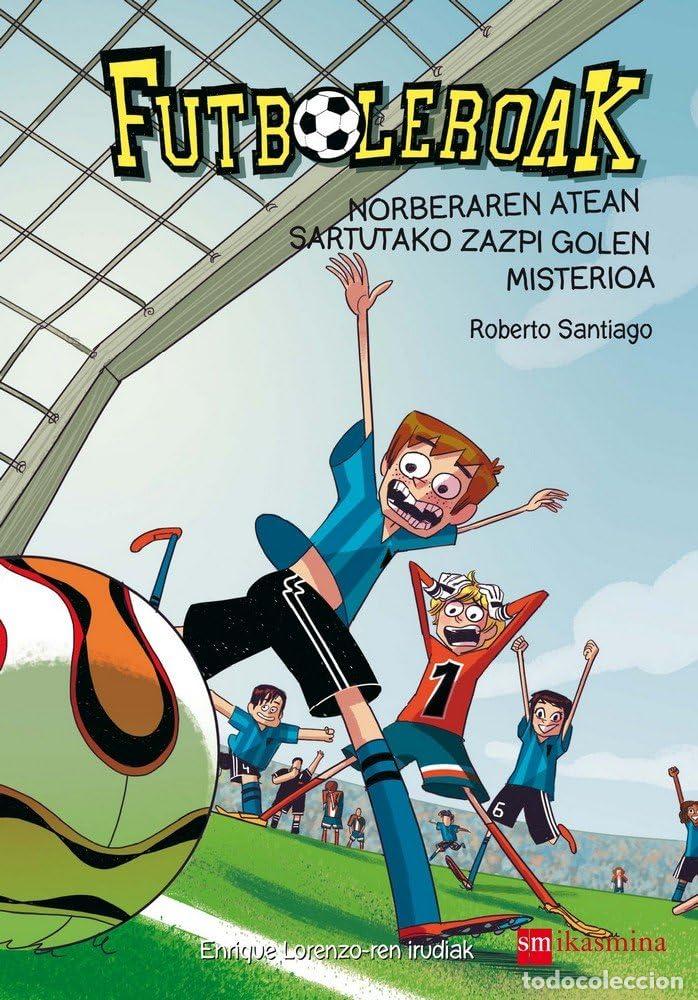 Livros em segunda m&atilde;o: Futboleroak 2: Norberaren atean sartuako zazpi golen misterioa