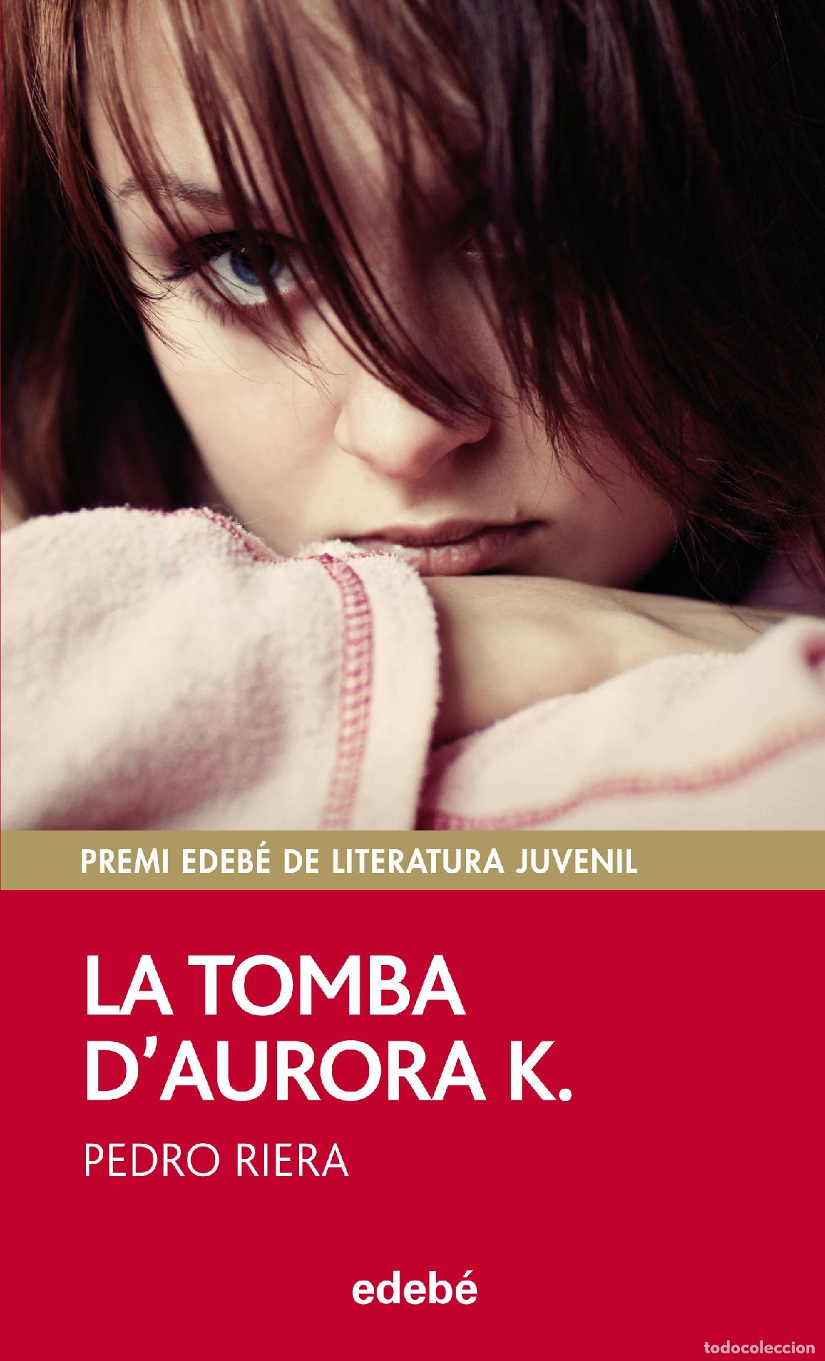 Livres: LA TOMBA D'AURORA K. (PERISCOPI)