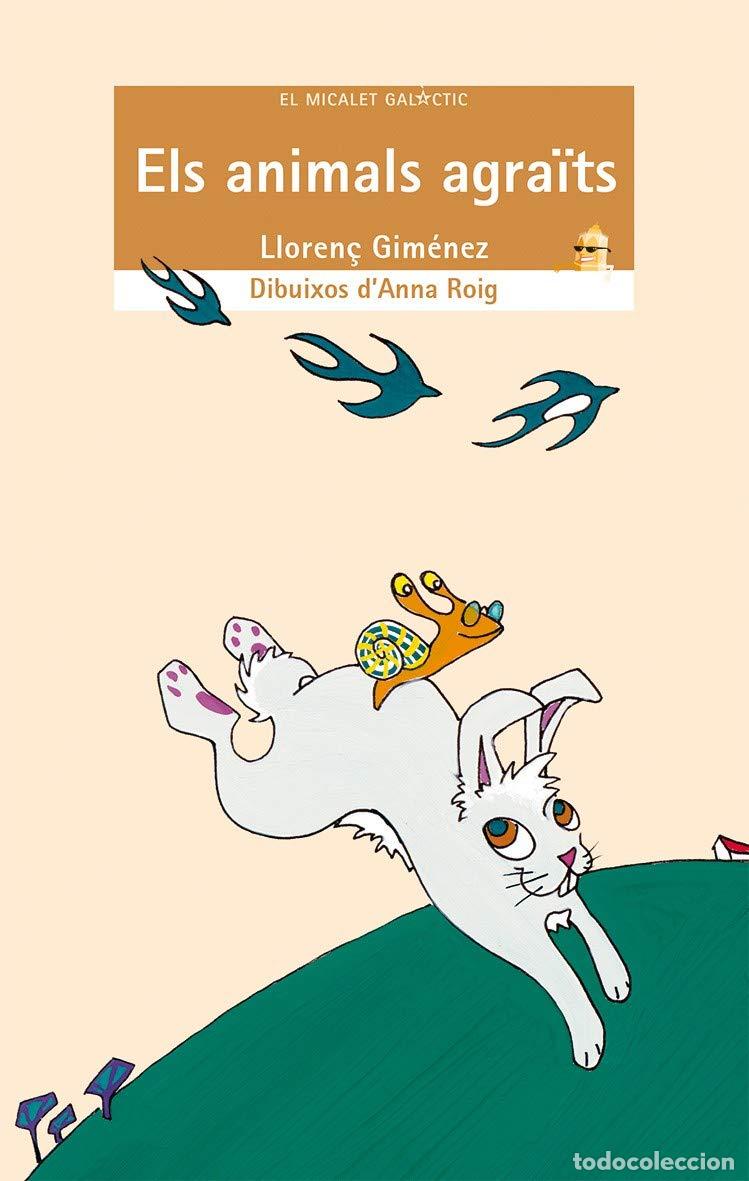 Libros: Els animals agra&iuml;ts: 66 (El Micalet Gal&agrave;ctic) - Foto 1