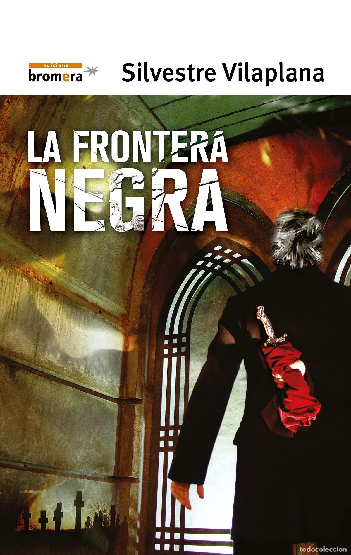 Libros: La frontera negra: 83 (Espurna) - Foto 1