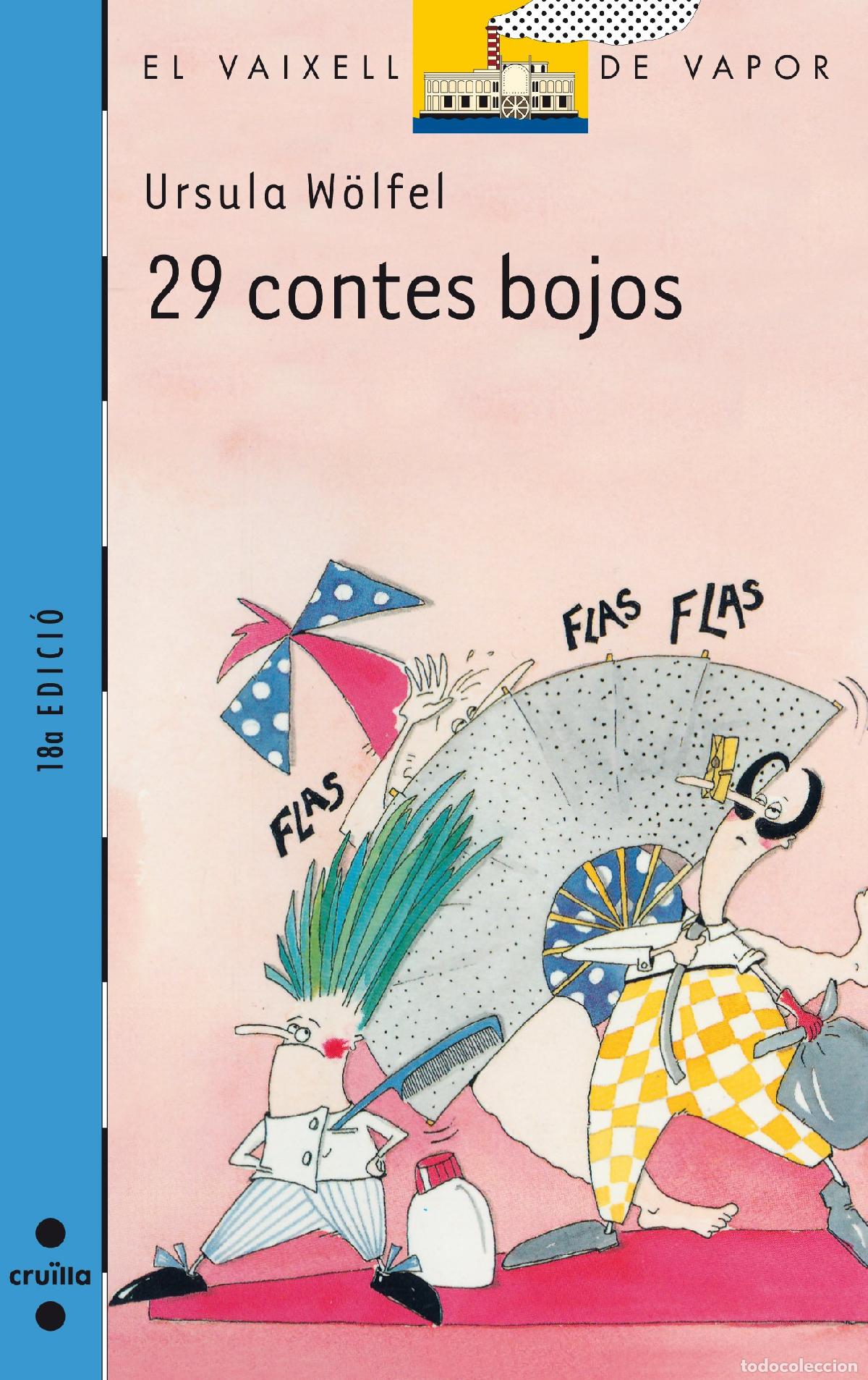 books: 29 contes bojos. Mostra pack vacances 2018: 27 (El Barco de Vapor Azul)