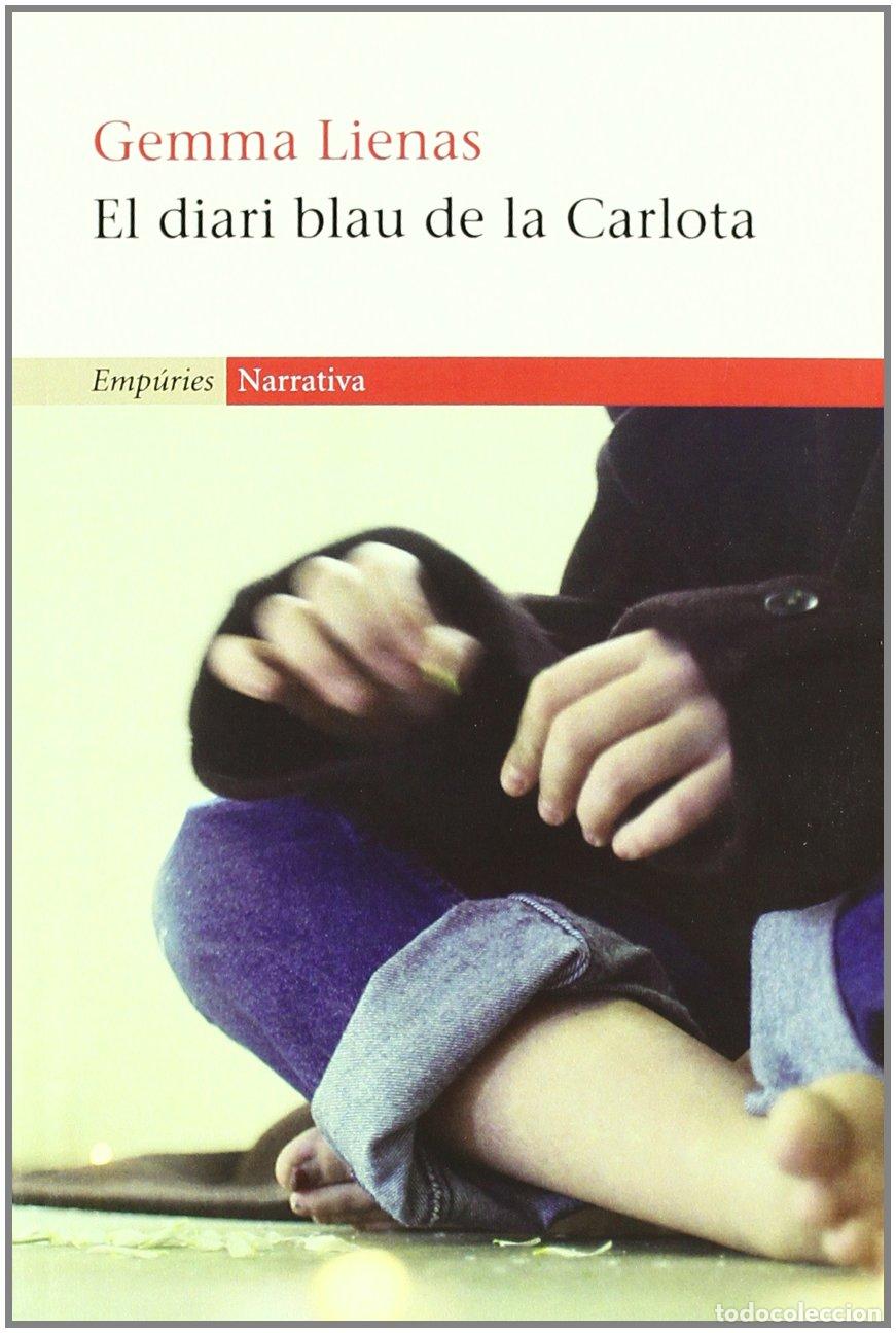 books: El diari blau de la Carlota (EMPURIES NARRATIVA)
