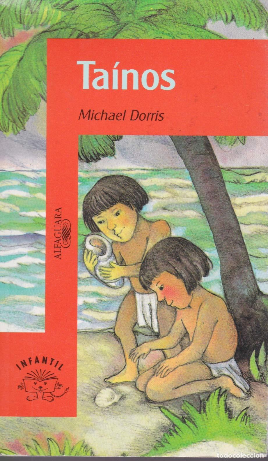 Libros: Tainos/Morning Girl - Dorris, Michael