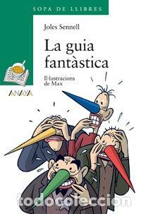 Libros: La guia fant&agrave;stica - Sennell, Joles