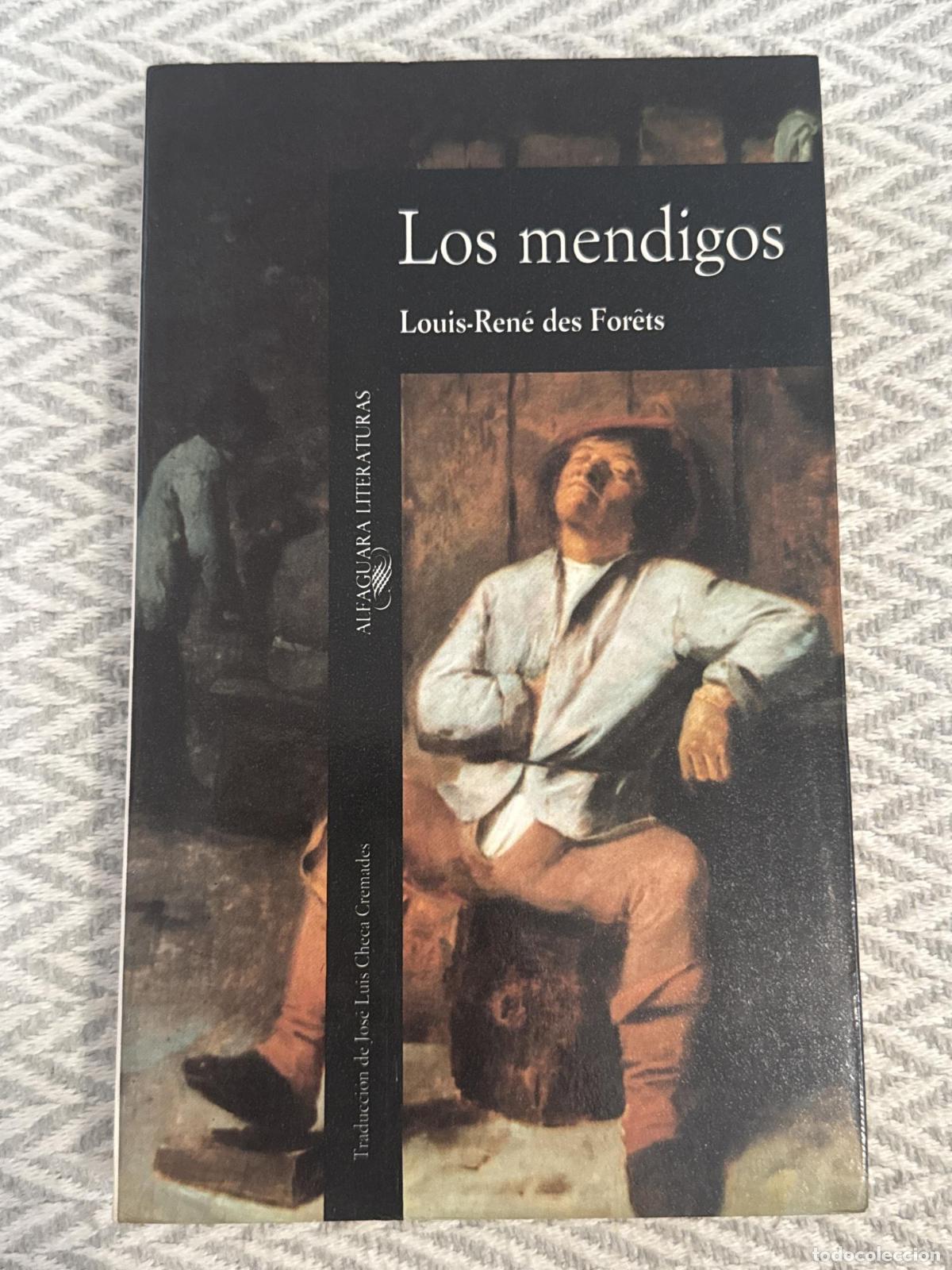 Libri di seconda mano: Los mendigos - Louis-Ren&eacute; des For&ecirc;ts