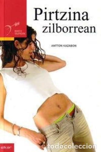 Libri di seconda mano: Pirtzina zilborrean: 6 (Taupadak)