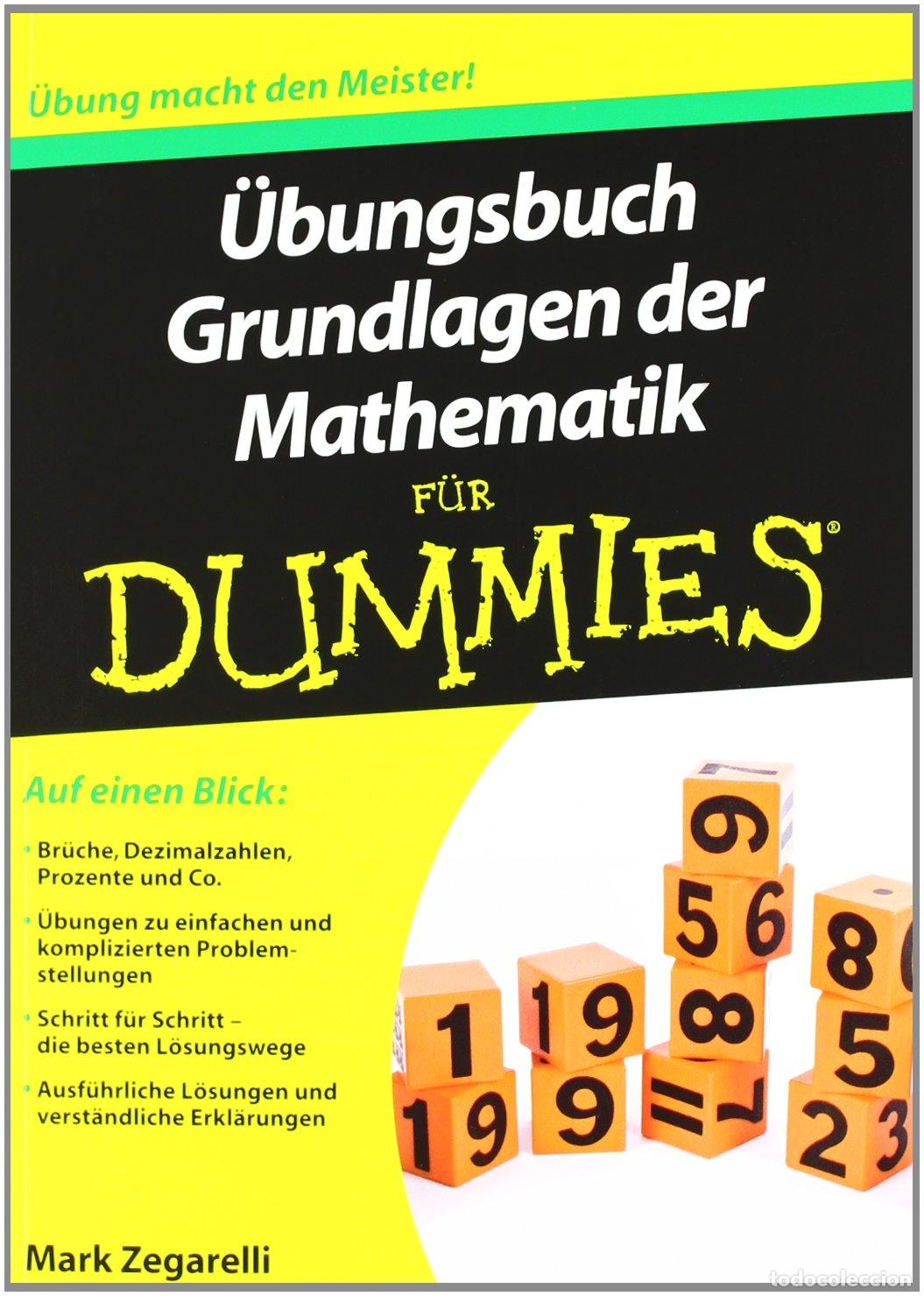 B&uuml;cher: &Uuml;bungsbuch Grundlagen der Mathematik f&uuml;r Dummies