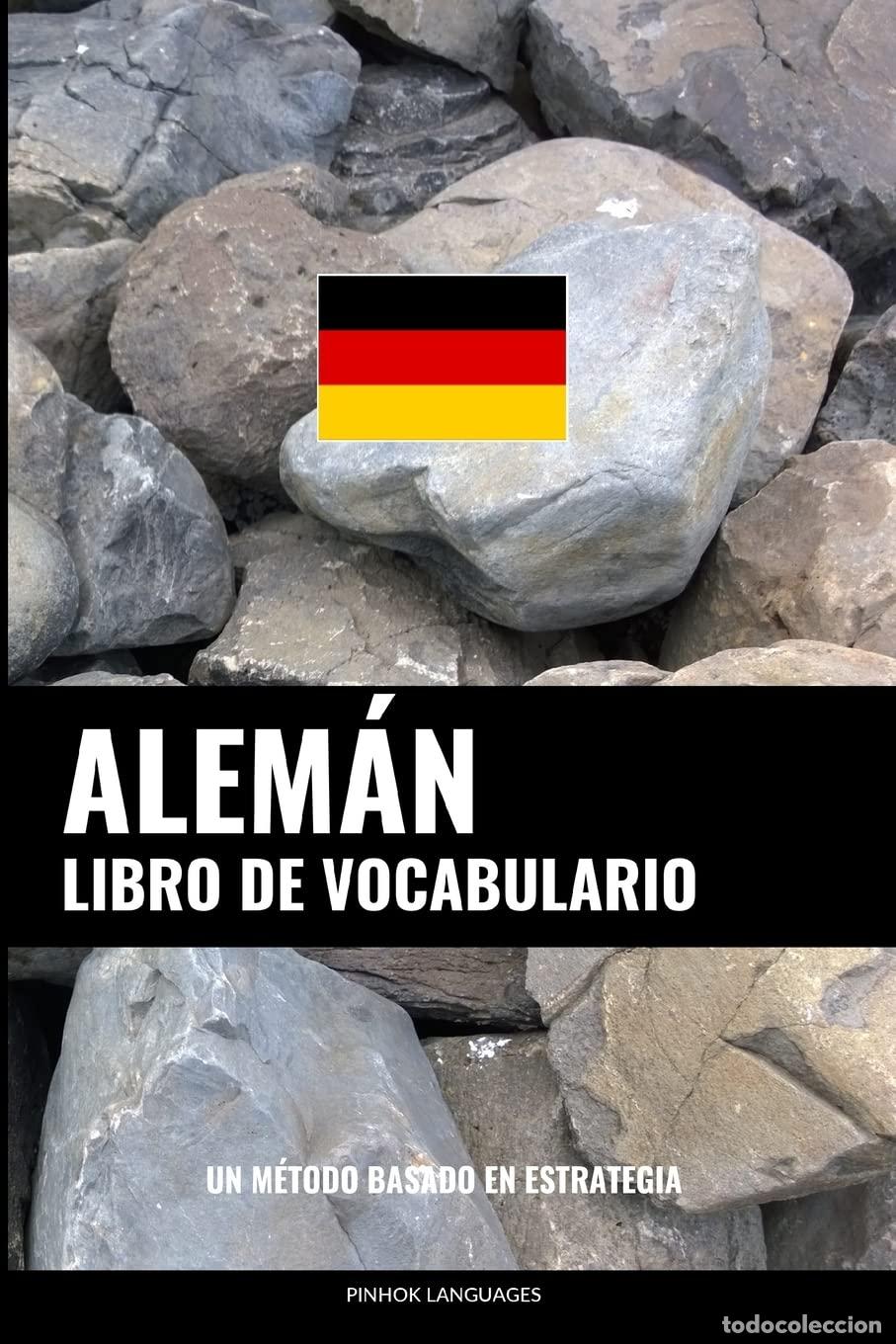 Libri di seconda mano: Libro de Vocabulario Alem&aacute;n: Un M&eacute;todo Basado en Estrategia