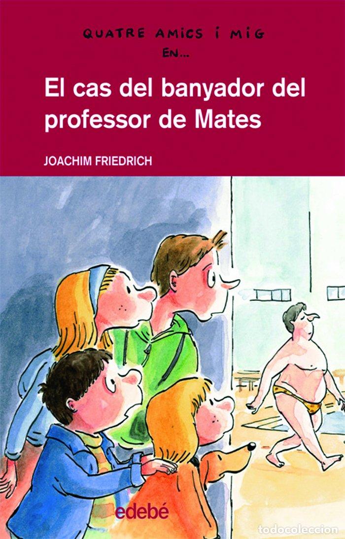 Libros: El Cas Del Banyador Del Professor de Mates - Foto 1