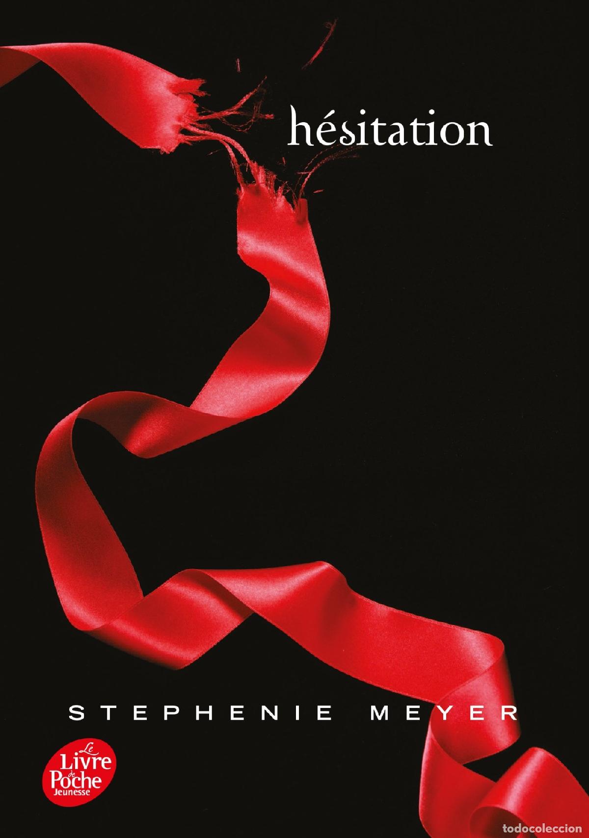 Libros: H&eacute;sitation - Meyer, Stephenie - Foto 1