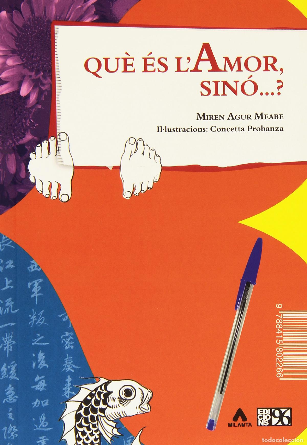 Libri di seconda mano: Qu&egrave; &eacute;s l'amor, sin&oacute;...? (Milanta)