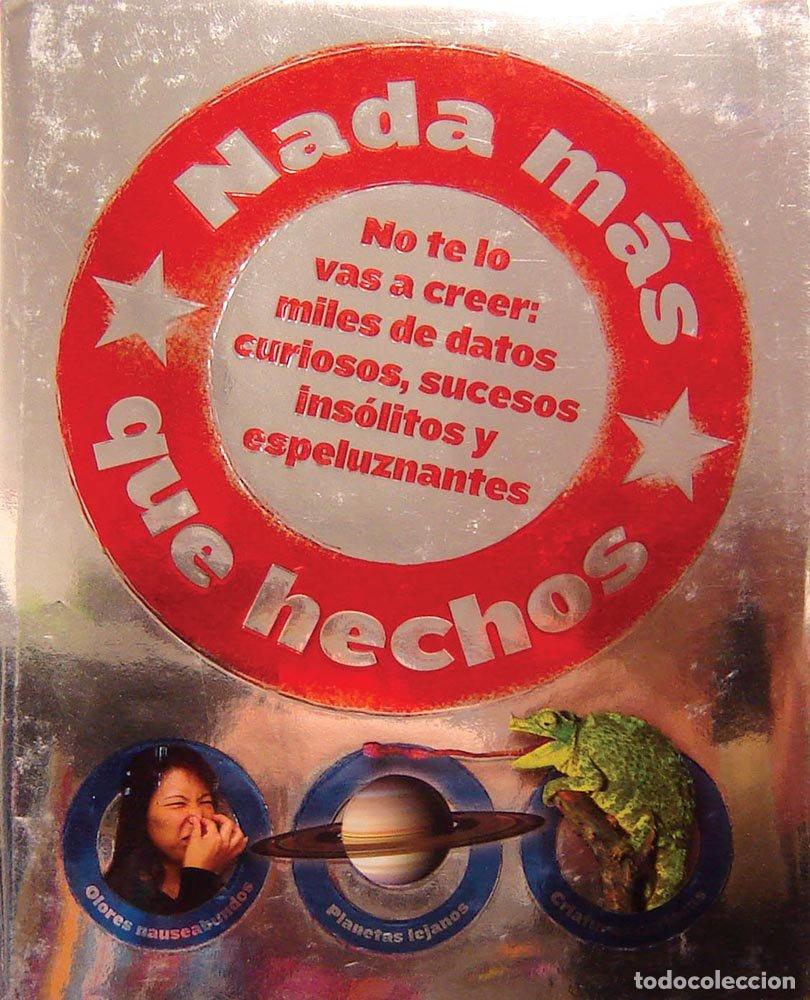 B&uuml;cher: Nada Mas que Hechos/ True Facts