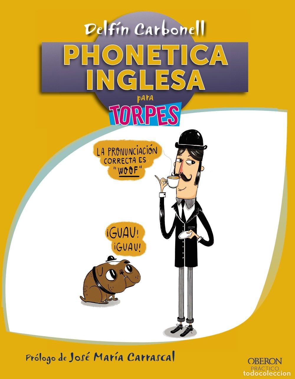 Libros: Phonetica inglesa (TORPES 2.0) - Foto 1