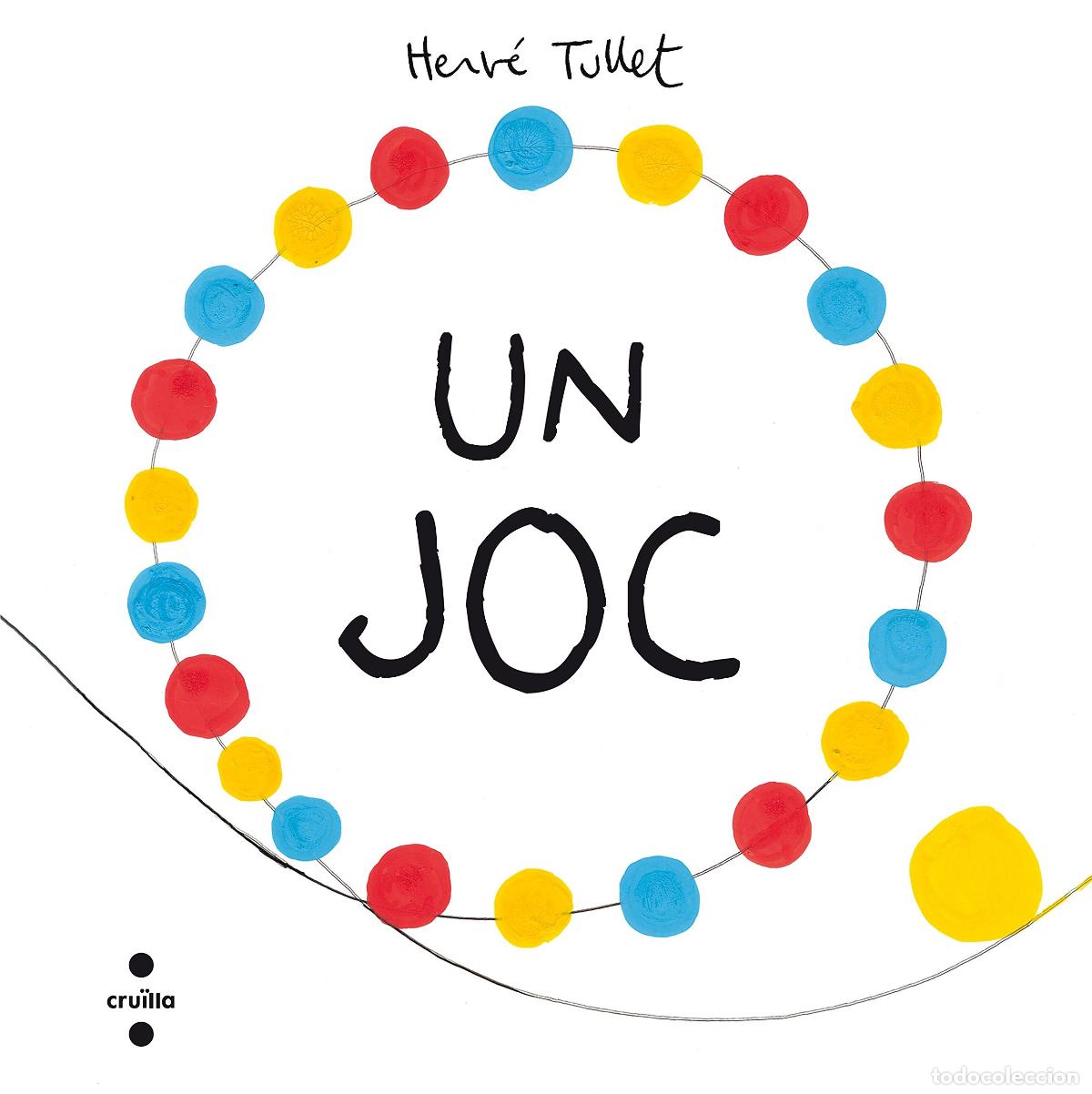 Libros: Un joc (Herv&eacute; Tullet) - Foto 1