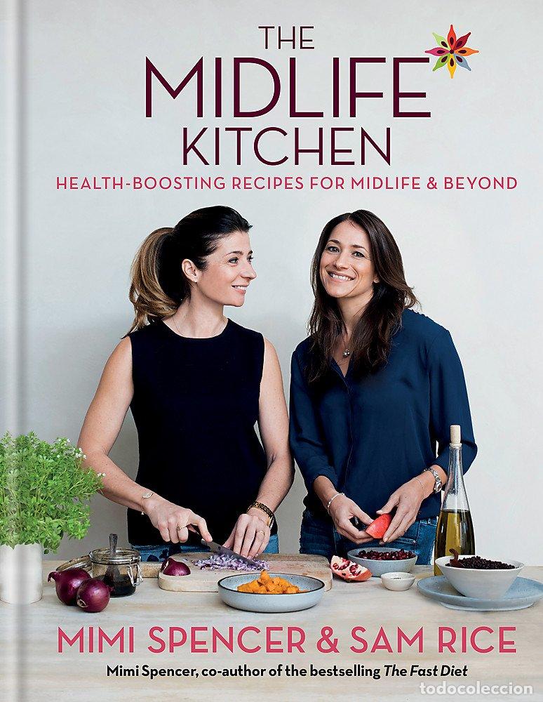 Libros: The Midlife Kitchen: health-boosting recipes for midlife & beyond