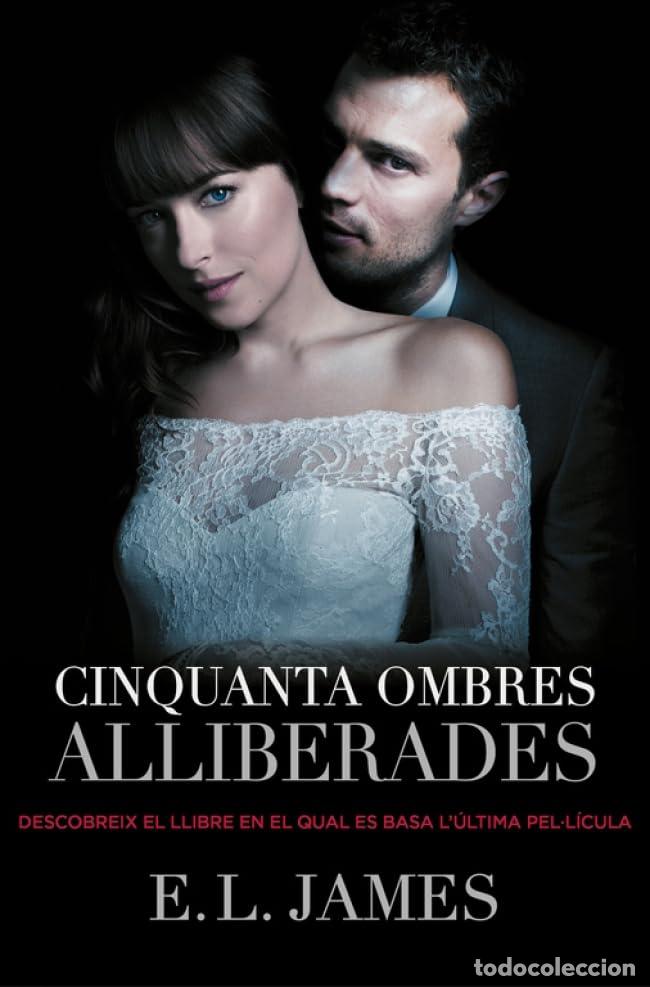 Livres: Cinquanta ombres alliberades (Cinquanta ombres 3) (Narrativa)