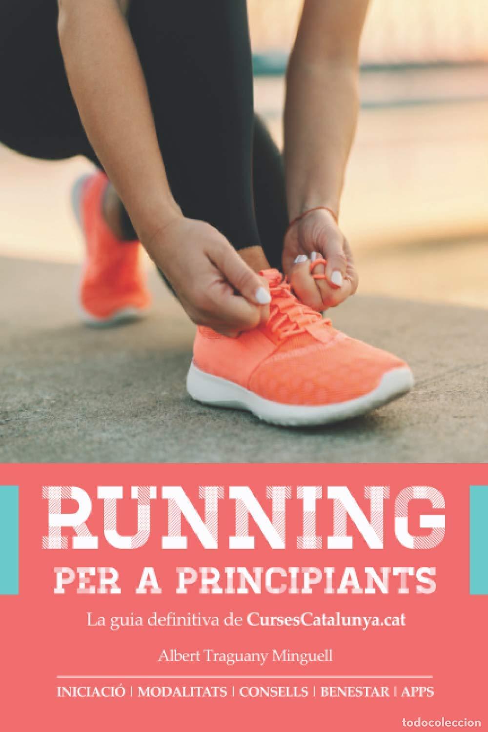 books: Running per a principiants: La guia definitiva de CursesCatalunya.cat