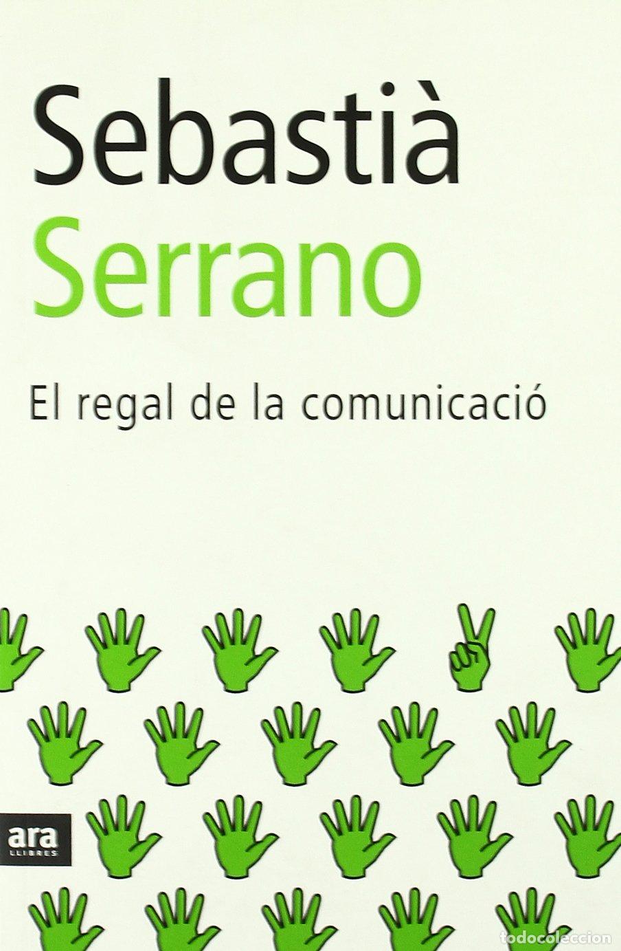 books: El Regal De La Comunicacio (CATALAN)