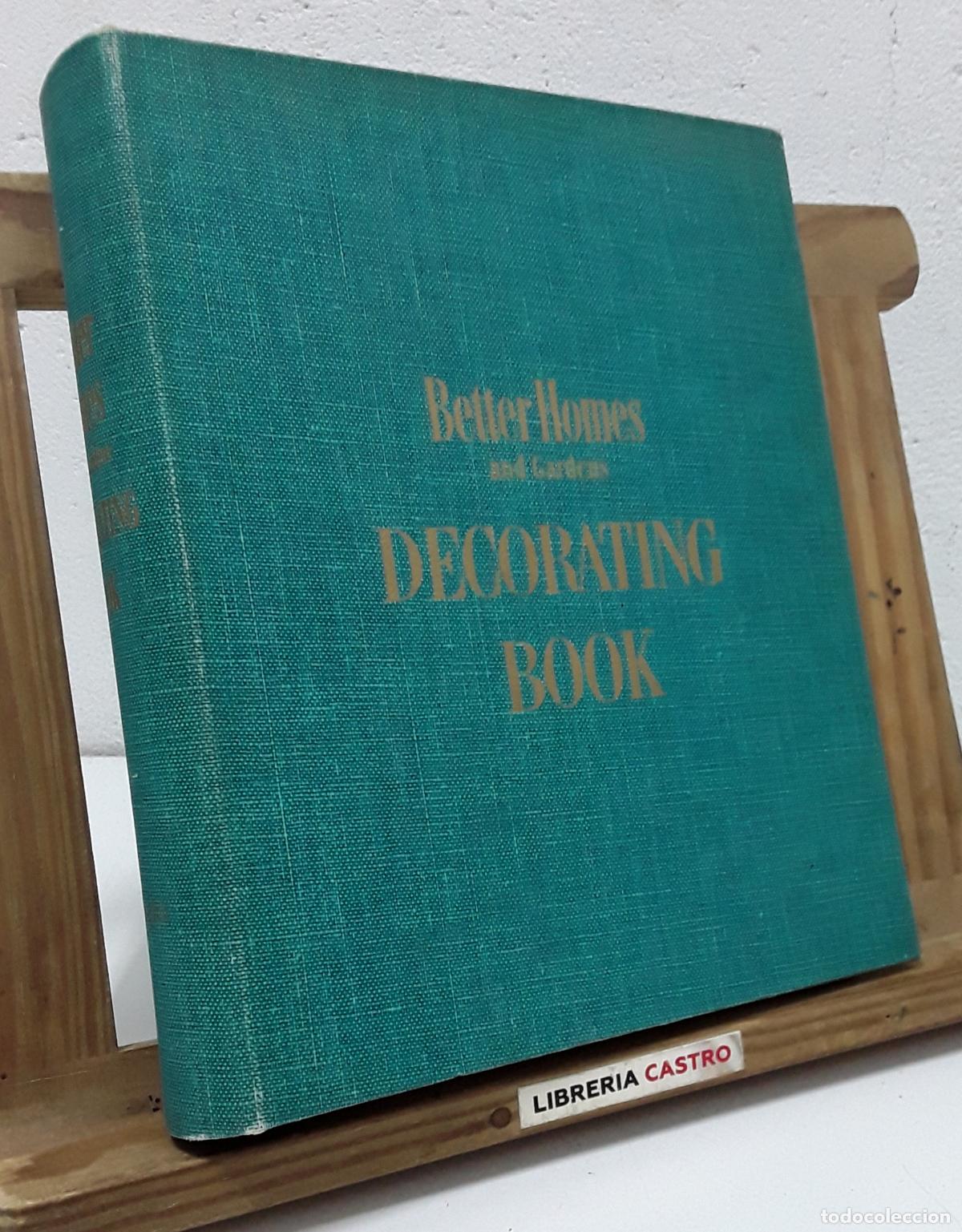 Livres: Decorating Book. Better Homes and Gardens - Varios.