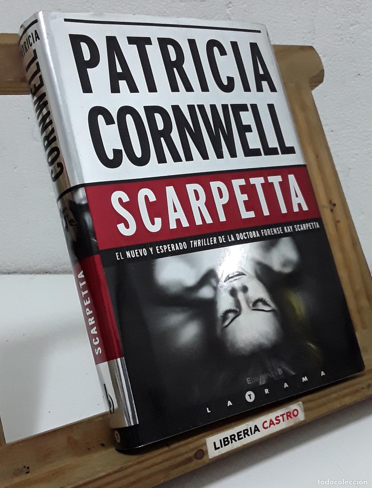 B&uuml;cher: Scarpetta. Patricia Cornwell - Patricia Cornwell.