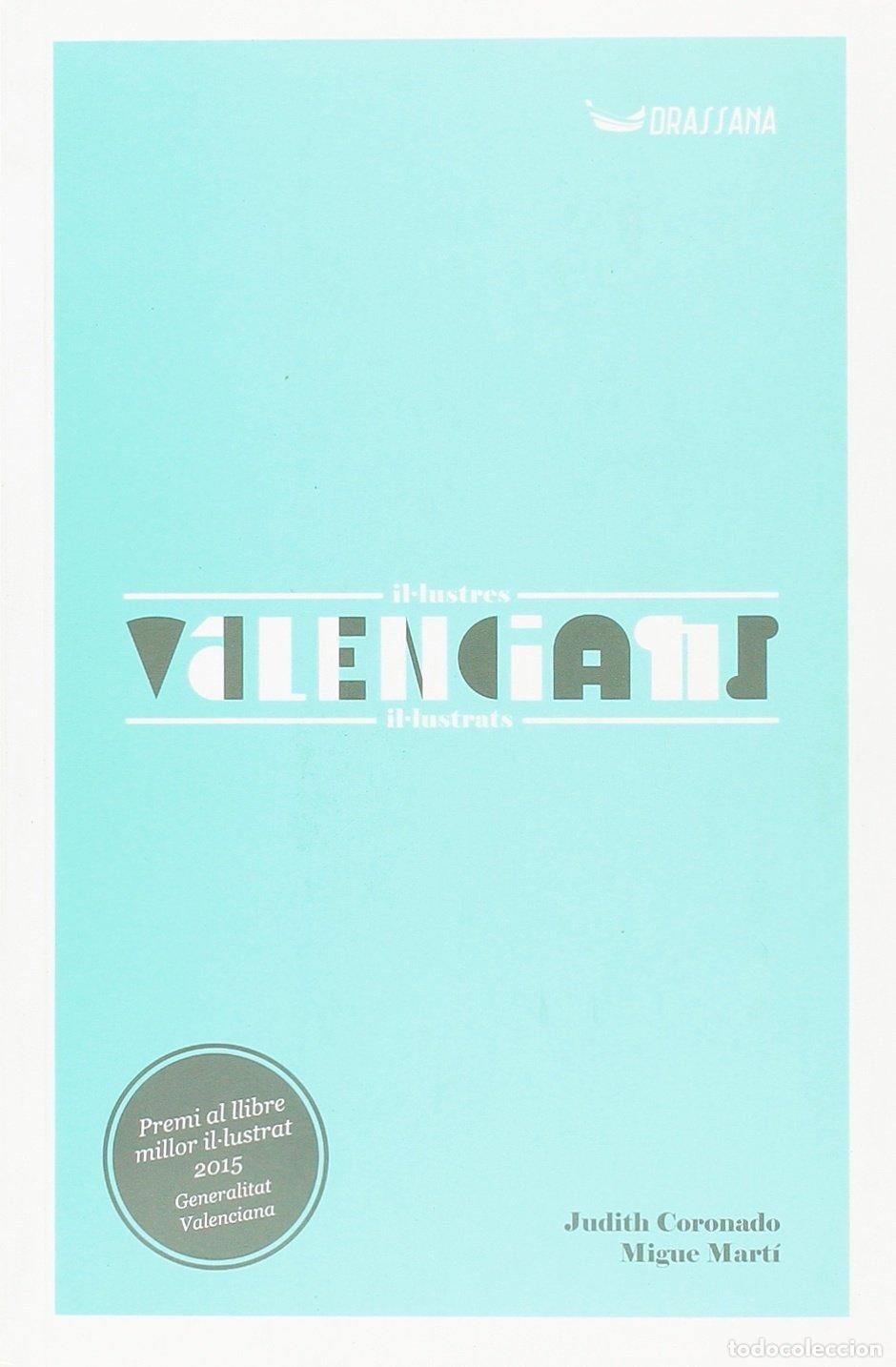 Libros: Il&middot;lustres valencians il&middot;lustrats (SIN COLECCION)