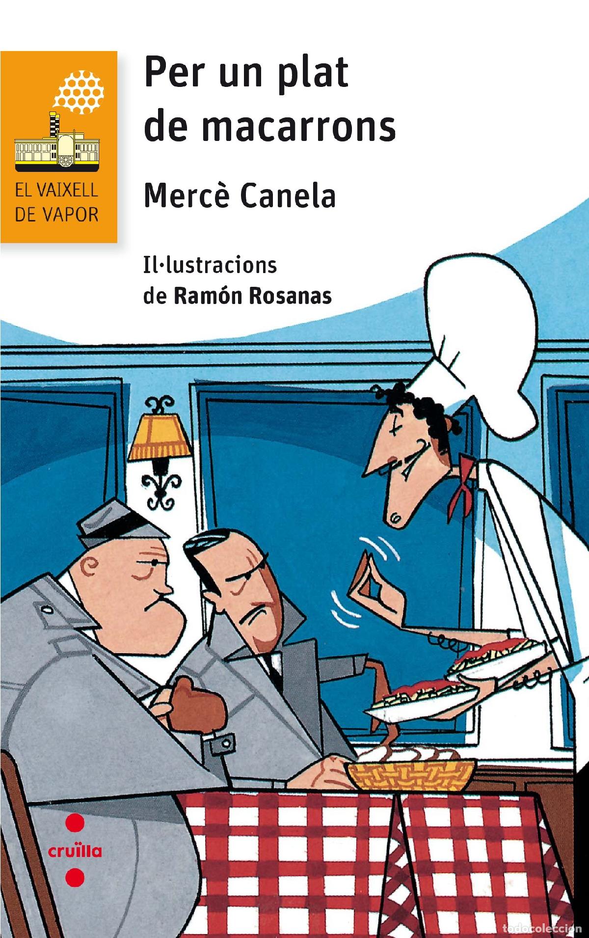 Libros: Per un plat de macarrons: 86 (El Barco de Vapor Naranja) - Foto 1
