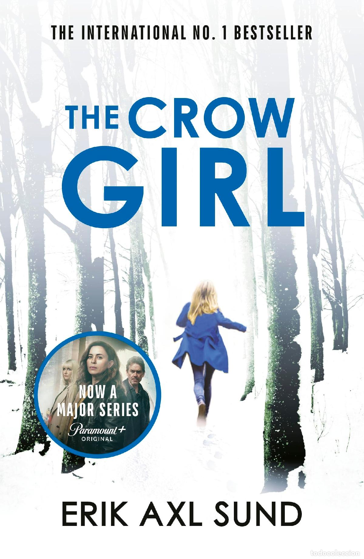 Libros: The Crow Girl: A dark and disturbing thriller, now a major TV series