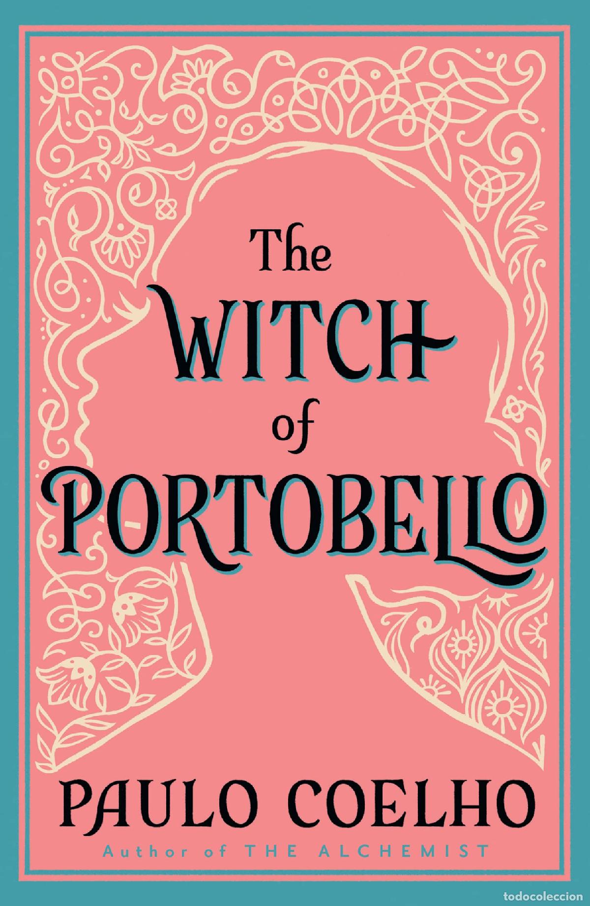 Libros: The Witch of Portobello: A Compelling Spiritual Mystery of Prophecy and Fate