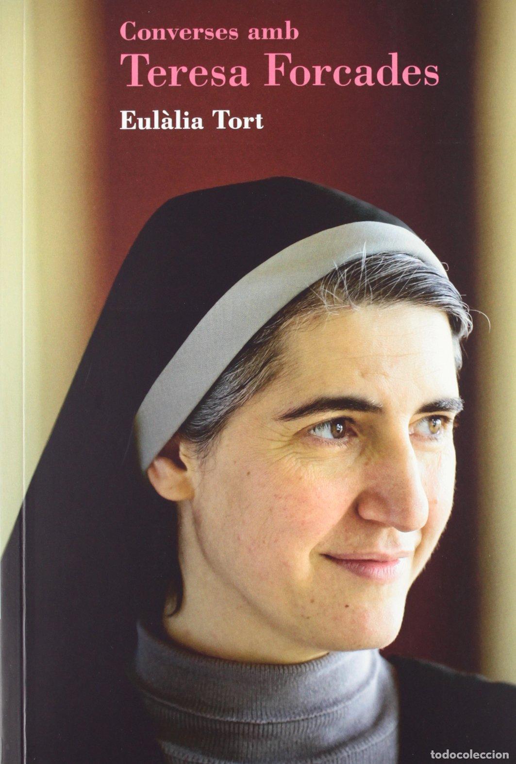 Libros: Converses Amb Teresa Forcades - 14&ordf; Edici&oacute;n (CATALAN) - Foto 1