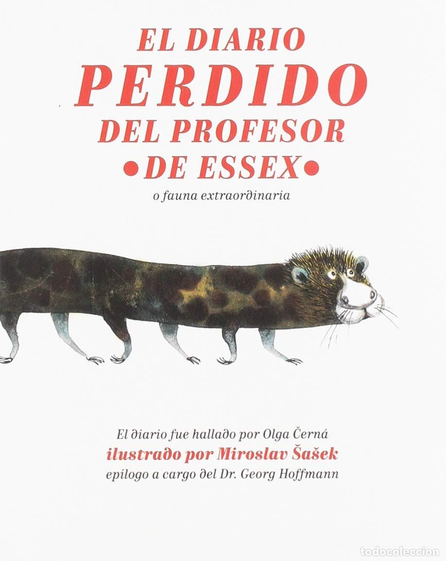 Libros: El diario perdido del profesor de Essex: o fauna extraordinaria (PICCOLA)