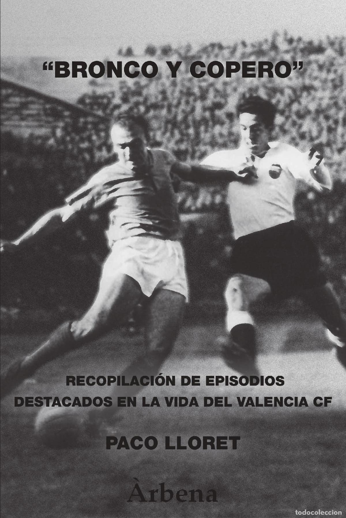 Libros: Bronco y copero - Lloret, Paco - Foto 1
