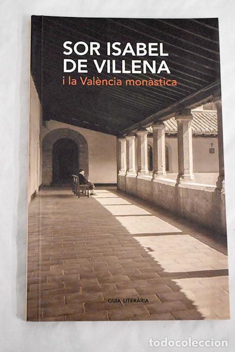 Libros: Sor Isabel de Villena i la Val&egrave;ncia mon&agrave;stica - Foto 1
