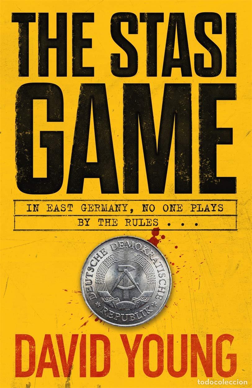 Libros: The Stasi Game: The sensational Cold War crime thriller (The Oberleutnant Karin M&uuml;ller series)