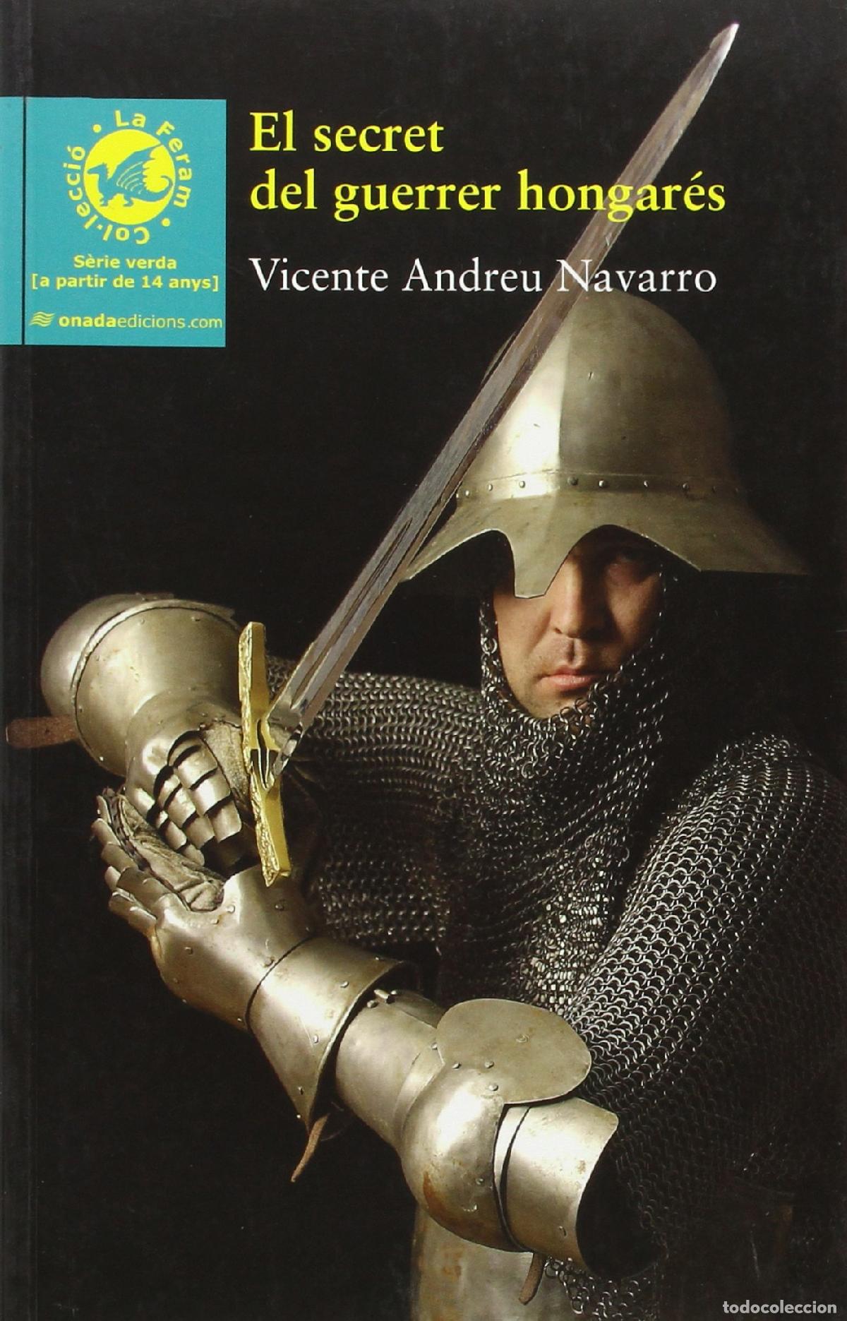 Libros: El secret del guerrer hongar&egrave;s (La Feram)