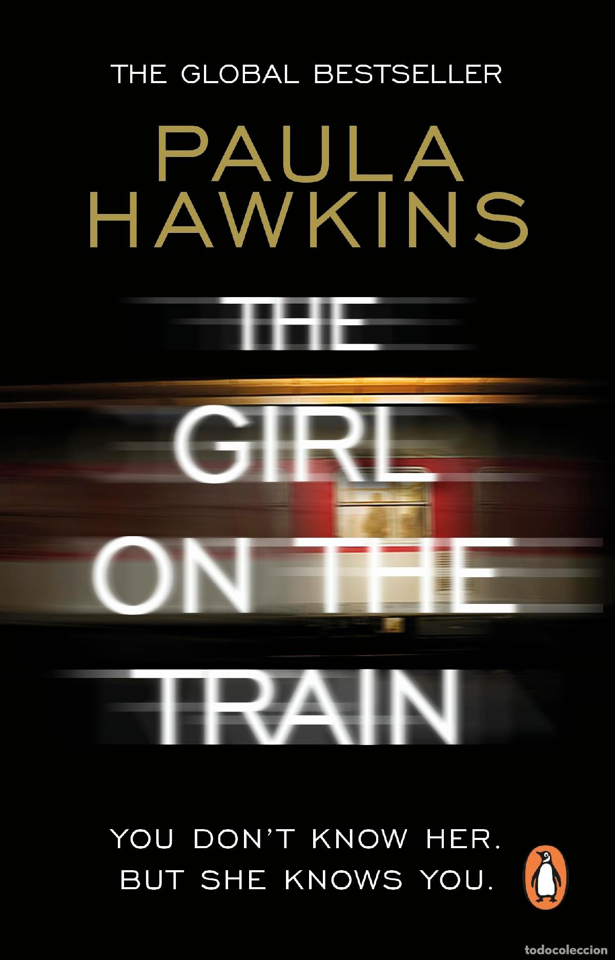 Livres: The Girl On The Train: The multi-million-copy global phenomenon