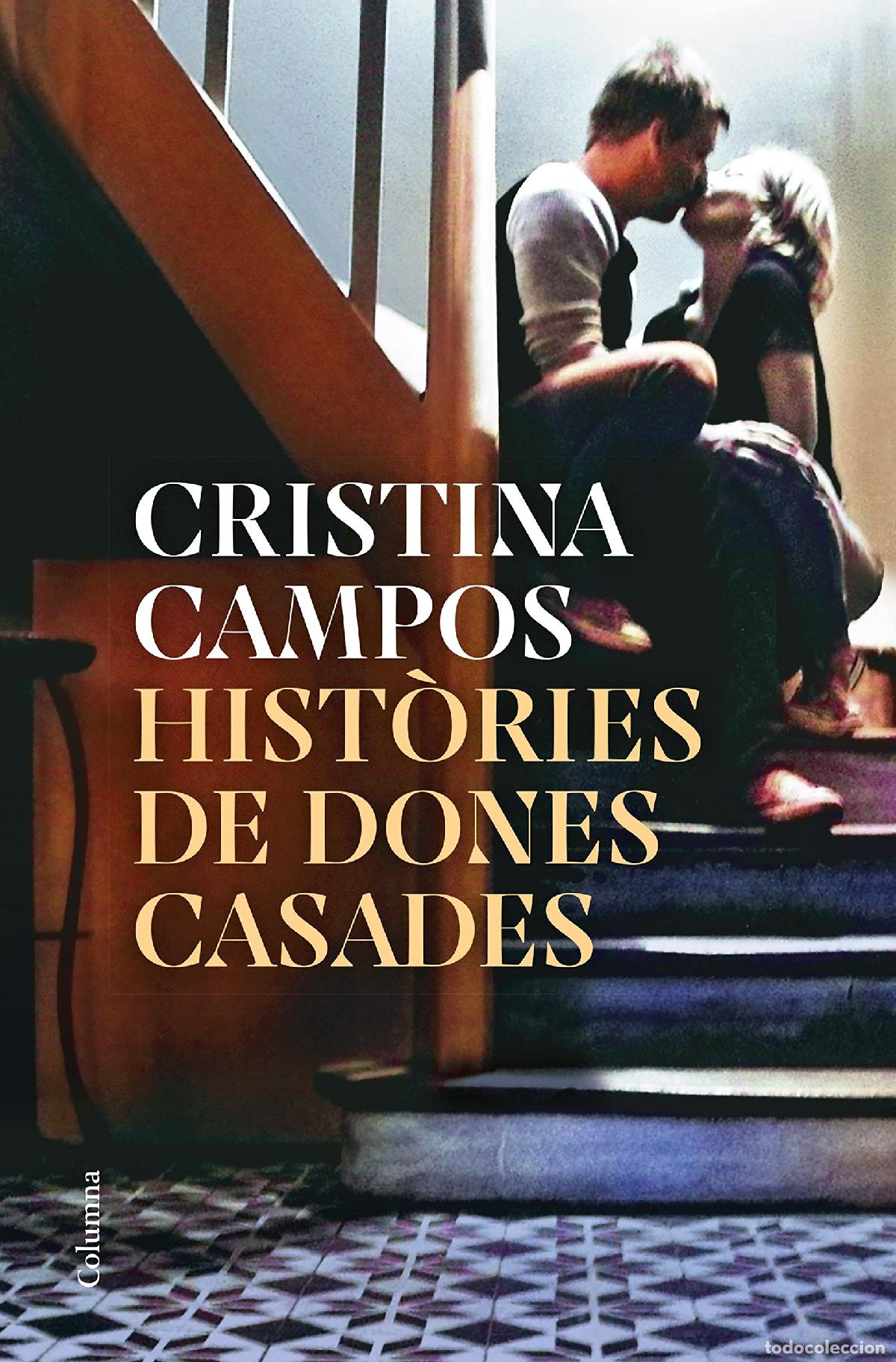 Livres: Hist&ograve;ries de dones casades (Cl&agrave;ssica)
