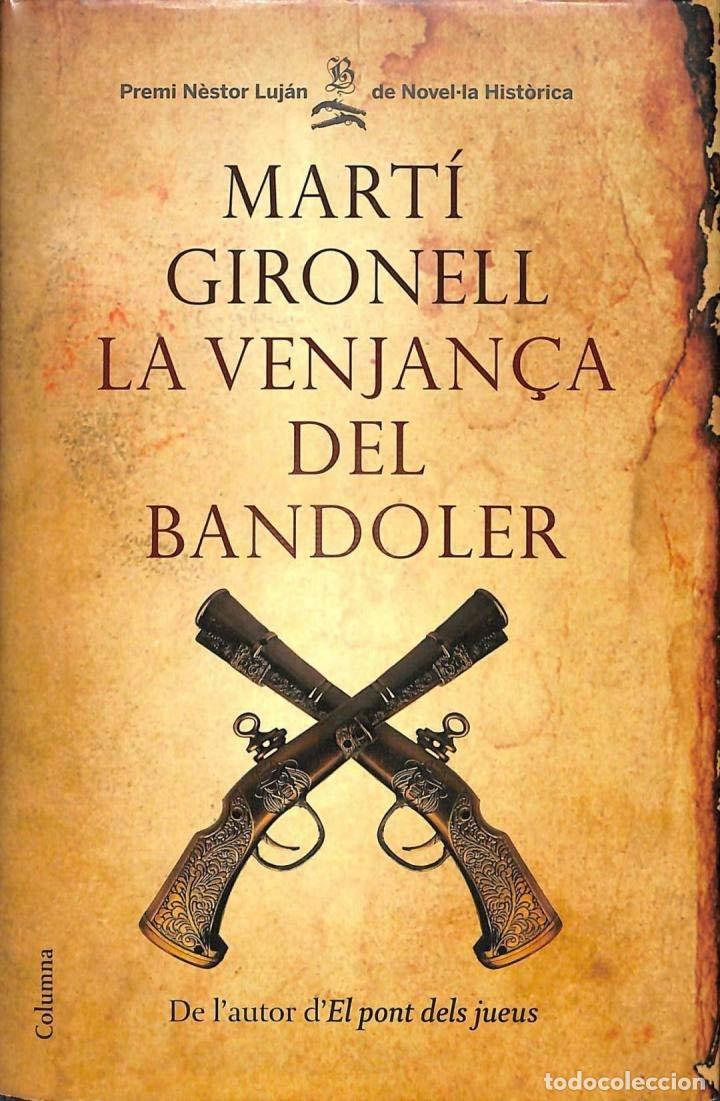 Libros: La venjan&ccedil;a del bandoler (Cl&agrave;ssica) - Foto 1