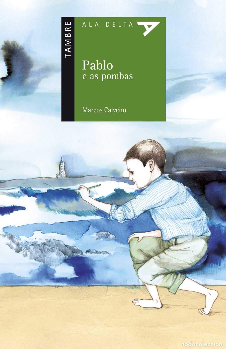 B&uuml;cher: Pablo e as pombas: 34 (Ala Delta - Serie verde)