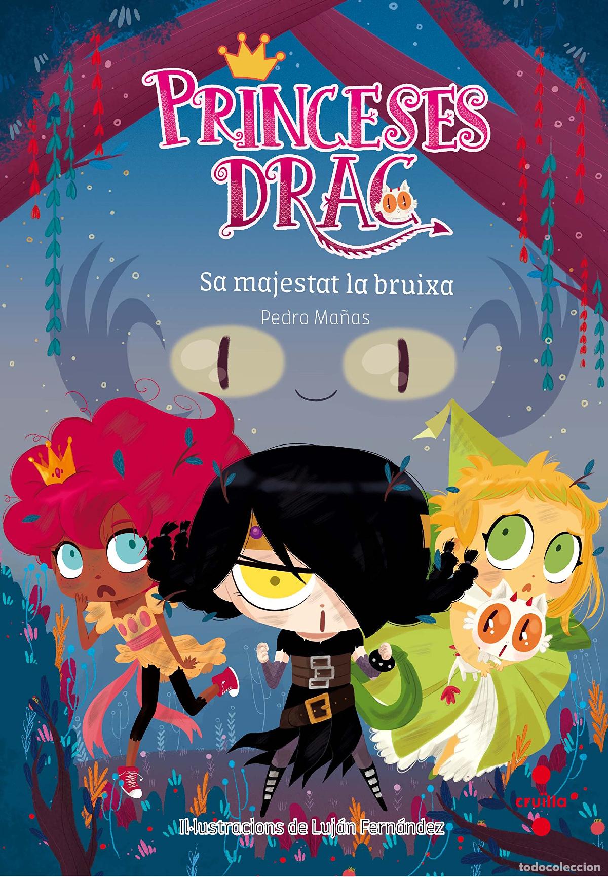 Libros: Princeses Drac 3. Sa majestat la bruixa - Foto 1