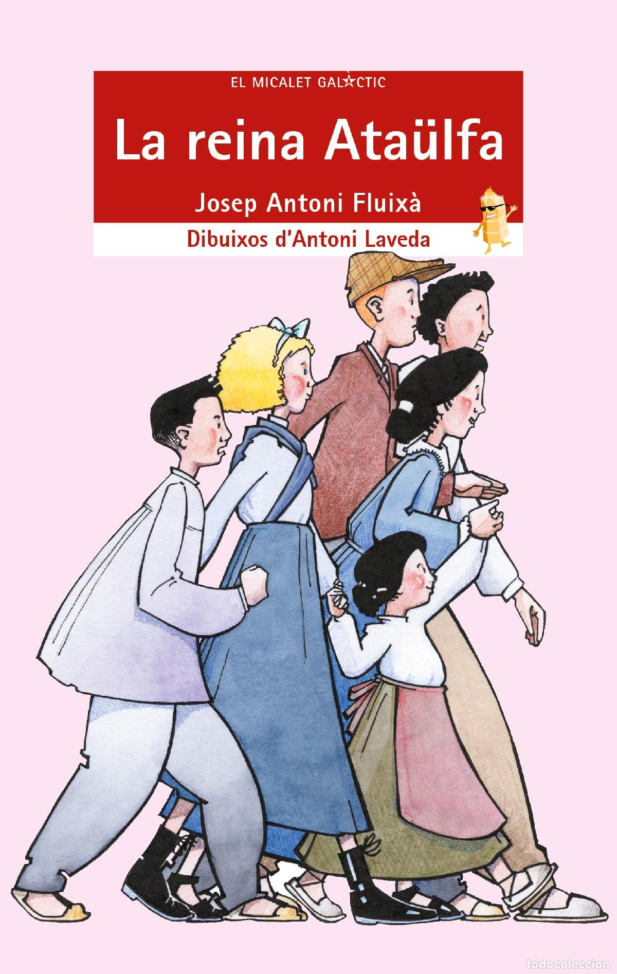 Libros: La reina Ata&uuml;lfa: 74 (El Micalet Gal&agrave;ctic) - Foto 1