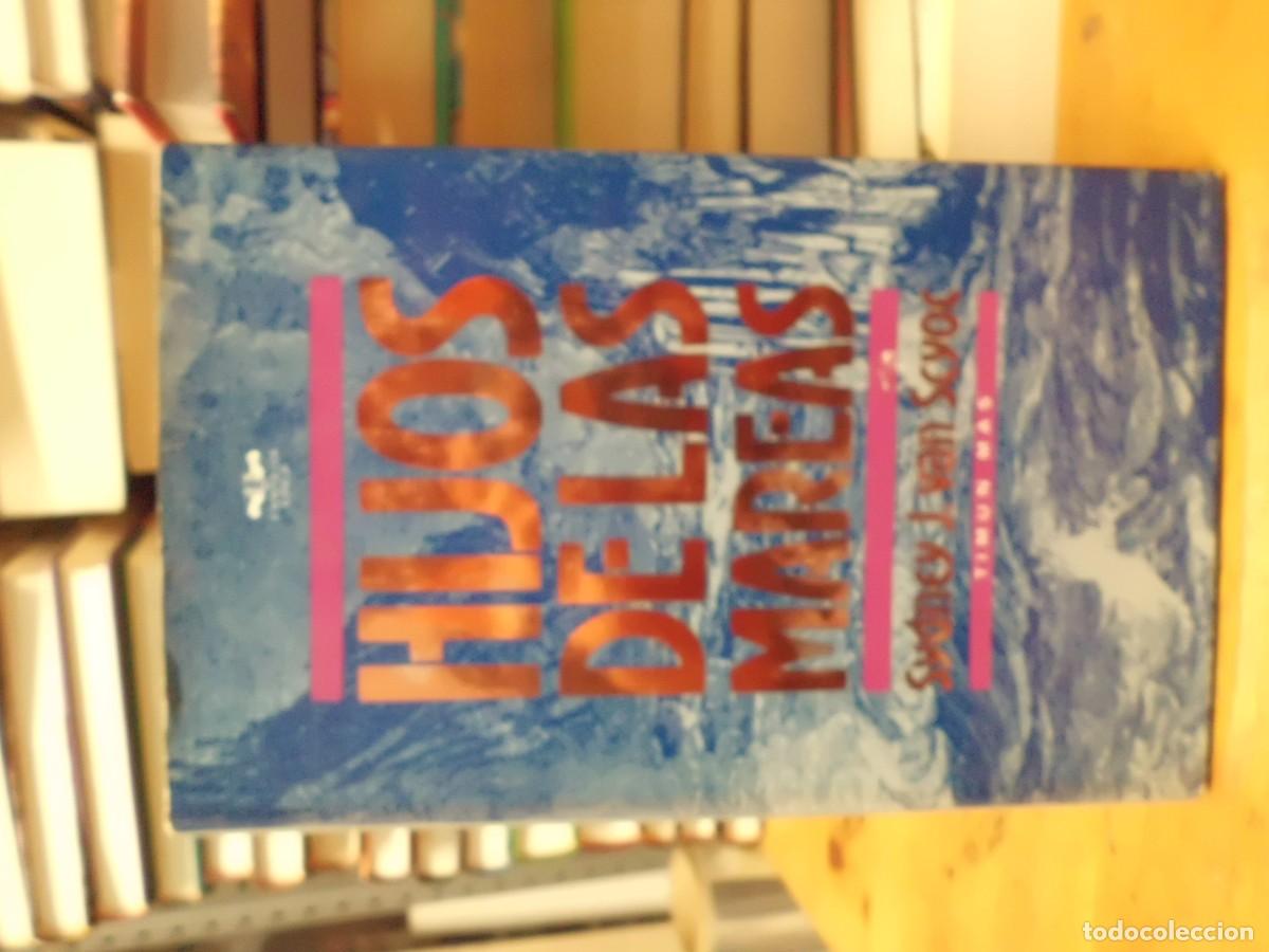 Libri di seconda mano: HIJOS DE LAS MAREAS SYDNEY J. VAN SCYOC