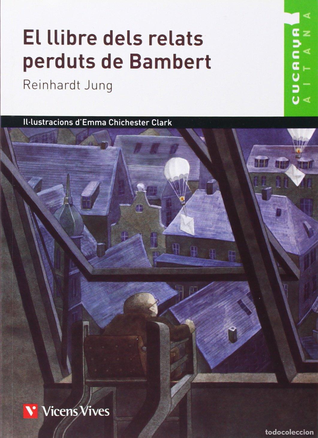 Libri di seconda mano: El Llibre Dels Relats Perduts De Bambert-Aitana (Col.lecci&oacute; Cucanya Aitana) - 9788468207001