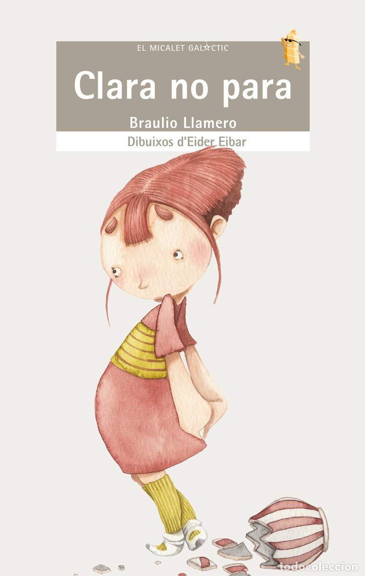Libros: Clara no para: 134 (El Micalet Gal&agrave;ctic) - Foto 1