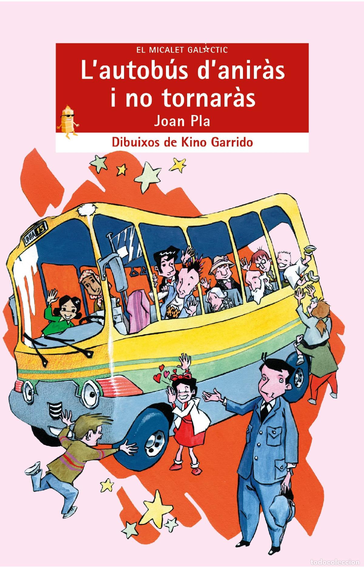 Libros: Lautob&uacute;s danir&agrave;s i no tornar&agrave;s: 75 (El Micalet Gal&agrave;ctic) - Foto 1