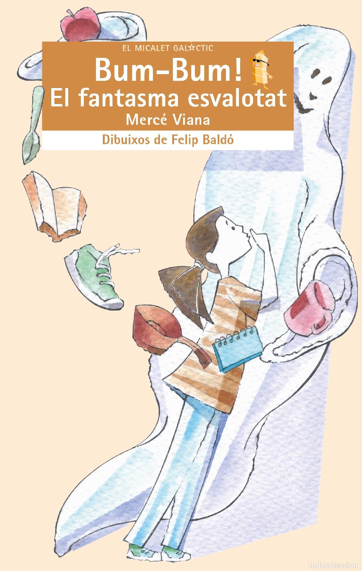 Libros: Bum-bum! El fantasma esvalotat: 73 (El Micalet Gal&agrave;ctic) - Foto 1